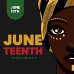 Juneteenth: Empowering Black Immigrants and Honoring the Fight Against Hate