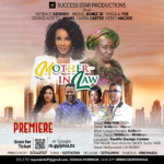 "Mother-In-Law": A Hilarious and Heartfelt Romantic Comedy Showcasing Black Love Amid Family Ties Premieres in West Hollywood